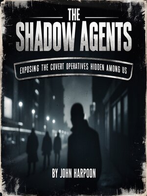 cover image of The Shadow Agents